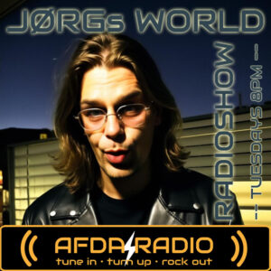Dienstag mit Jorgfromgermany auf AFDA RADIO